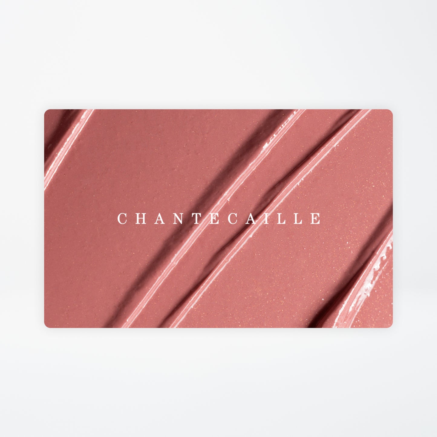 Chantecaille Gift Card